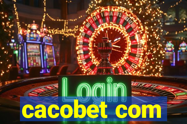 cacobet com